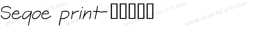 Seqoe print字体转换